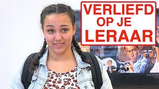 VERLIEFD OP JE LERAAR [upl. by Sup423]