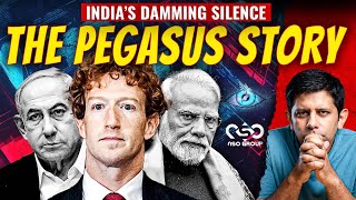 Pegasus Spyware Exposed In American Courts  How The SAME Case Was Buried In India  Akash Banerjee [upl. by Elawalo]