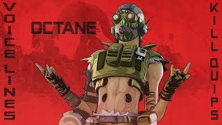 Apex Legends  Octane all voice lines and kill quips [upl. by Senilec125]