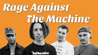 Understanding Rage Against The Machine [upl. by Rugg]