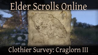 Clothier Survey Craglorn 3 Elder Scrolls Online short version [upl. by Notyal]