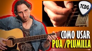 Aprende A Tocar Guitarra Fácil Como Usar La Púa Plumilla TCDG [upl. by Adriene353]