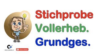 Grundgesamtheit Vollerhebung und Stichprobe [upl. by Jadda454]