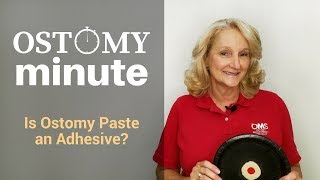 Is Ostomy Paste an Adhesive [upl. by Meekar553]