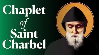 Chaplet of St Charbel [upl. by Wessling]