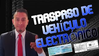 Traspaso Electrónico Vehicular [upl. by Ayin]