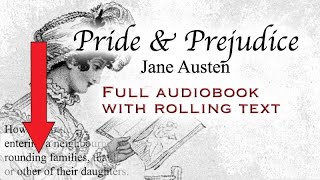 PRIDE AND PREJUDICE  full audiobook with rolling text  by Jane Austen [upl. by Novia]