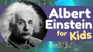 Albert Einstein for Kids [upl. by Annet]