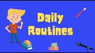 Daily RoutinesActivities [upl. by Anurag]