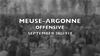 The Meuse Argonne Offensive [upl. by Femmine]