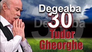 Tudor Gheorghe Degeaba 30 [upl. by Abby]