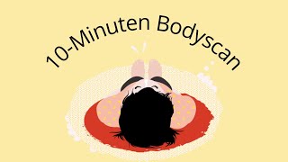 Bodyscan meditatie  10 minuten  Nederlands [upl. by Faso]