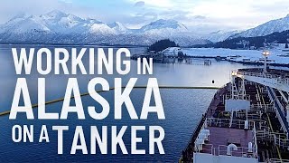 WORKING IN ALASKA ON AN OIL TANKER  LIFE AT SEA [upl. by Goulder]