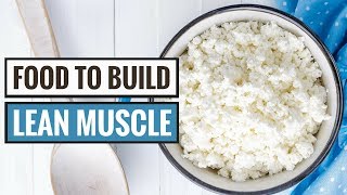 7 Foods That Help You Build Lean Muscle [upl. by Seagraves511]