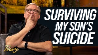 Rick Warren Testimony My Son Matthews Suicide amp How Ministry Flows From Deep Pain  Praise on TBN [upl. by Kayne]