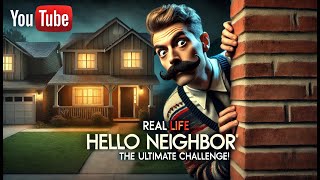 Hello Neighbor In Real Life in the Dark  DavidsTV [upl. by Anyale]