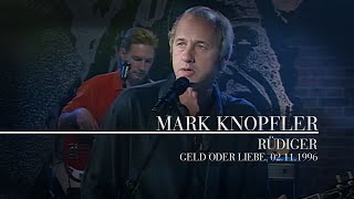 Mark Knopfler  Rüdiger Geld oder Liebe 02111996 [upl. by Lais]