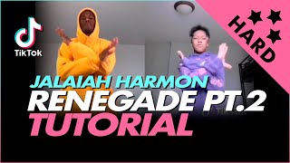 ORIGINAL RENEGADE PART 2  TIKTOK TUTORIAL  JALAIAH HARMON [upl. by Neelehtak]