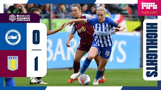 WSL Highlights Brighton 0 Aston Villa 1 [upl. by Had100]