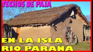 Hacer un TECHO de PAJA en la ISLA  Bioconstruccion Cubierta Ecológica y Sustentable [upl. by Rolyks779]