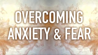 Guided Mindfulness Meditation on Overcoming Anxiety and Fear [upl. by Rufena]