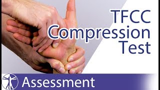 TFCC Compression Test  Triangular Fibrocartilage Complex Lesions [upl. by Darrel]