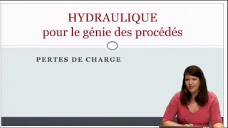 HYDRAULIQUE  introduction aux pertes de charge [upl. by Okajima750]