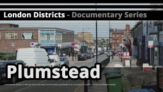 London Districts Plumstead Documentary [upl. by Cj811]