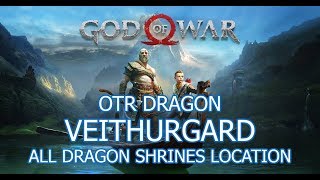 Otr Dragon Shrines Veithurgard Location  God of War 4 [upl. by Naggem316]