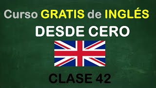 clase 42 Curso de INGLÉS GRATIS  SOY MIGUEL IDIOMAS [upl. by Pauline]