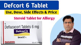 Defcort 6mg Tablet Use Composition Dose Side Effects and Price in Hindi  Deflazacort  Steroid [upl. by Asennav]