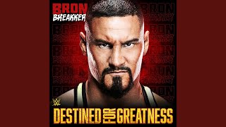 WWE Destined For Greatness Bron Breakker [upl. by Elonore]