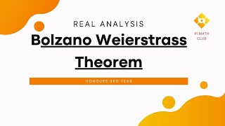 BolzanoWeierstrass Theorem  Real Analysis [upl. by Abagail]