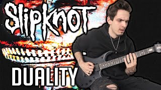 Slipknot  Duality  GUITAR COVER 2020  Screen Tabs [upl. by Weight]