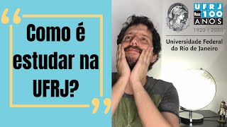 COMO É ESTUDAR NA UFRJ [upl. by Dias581]