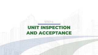 Buyers Journey Step 4 Unit Inspection amp Acceptance [upl. by Ezara]