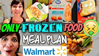 ONLY FROZEN FOOD FROM WALMART WEIGHT LOSS MEAL PLAN 1200 Calories [upl. by Eiramlirpa]