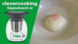 Gepocheerd ei  Thermomix TM6 recept [upl. by Yelra]