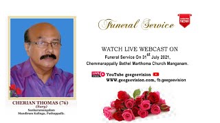 Funeral Service of Cherian Thomas [upl. by Christye]