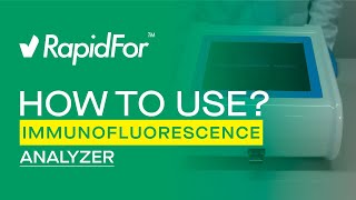 RapidFor™ Immunofluorescence Analyzer Device Usage FIA ENG [upl. by Adalard]