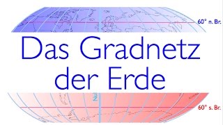 Das Gradnetz der Erde [upl. by Verda]