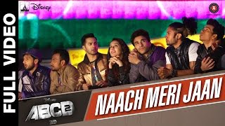 Naach Meri Jaan Full Video  Disneys ABCD 2  Varun Dhawan amp Shraddha Kapoor  Sachin Jigar  dance [upl. by Haleigh]