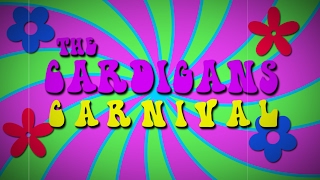 The Cardigans quotCarnivalquot Lyric Video [upl. by Sublett]