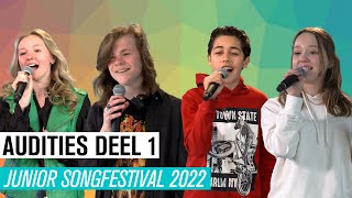 1 AUDITIES DEEL 1  JUNIOR SONGFESTIVAL 2022 🇳🇱 [upl. by Essenaj461]