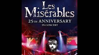 Les Miserables 25th Anniversary  01 Overture Work Song [upl. by Adiela]