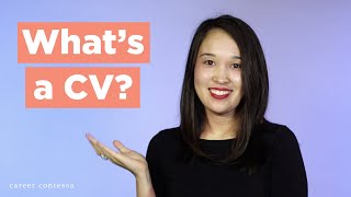 What’s a CV The Difference Between a CV and a Resume  What to Include in Your CV [upl. by Kurland470]