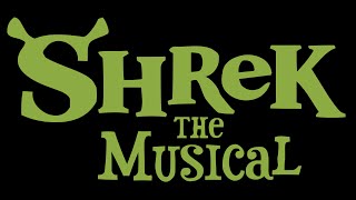 Shrek The Musical [upl. by Arda488]