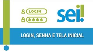 Login senha e tela inicial no SEI [upl. by Ahsitil574]