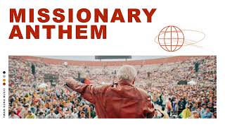 Missionary Anthem  YWAM Kona Music Audio [upl. by Maggi582]