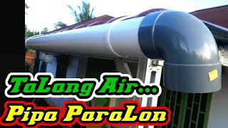 Pasang Talang air dari pipa paralon  pipa PVC [upl. by Aonian63]